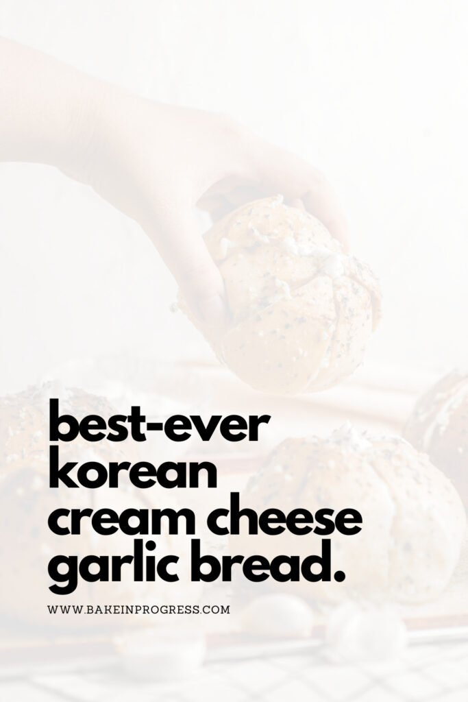 Korean Cream Cheese Garlic Bread